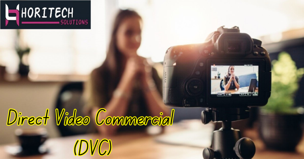 Direct Video Commercial (DVC) Services - DVC Production